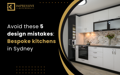 Avoid these 5 design mistakes: Bespoke kitchens in Sydney